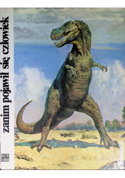 Zanim pojawił się człowiek