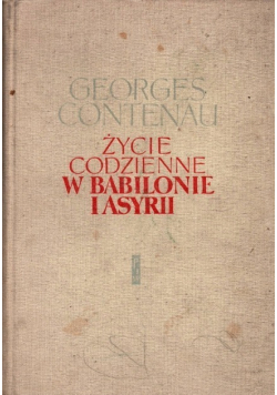 Życie codzienne w Babilonie i Asyrii