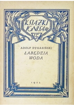 Łabędzia woda 1922 r.