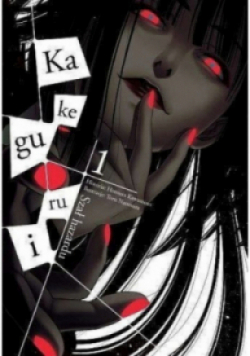 Kakegurui Szał hazardu Tom 1