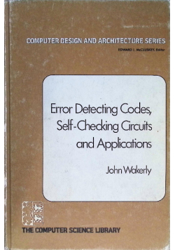 Error detecting codes self checking circuits and applications