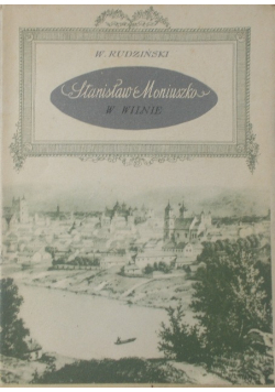 Stanisław Moniuszko w Wilnie