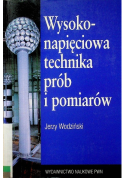Wysokonapięciowa technika prób i pomiarów