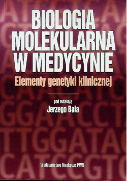 Biologia molekularna w medycynie