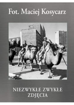 Niezwykłe zwykłe zdjęcia