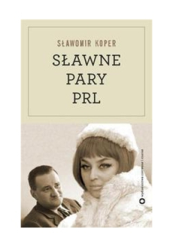 Sławne pary PRL