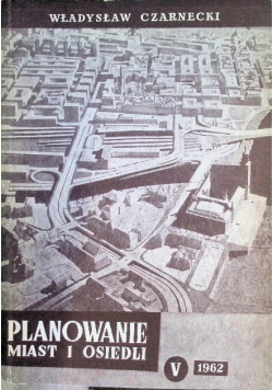 Planowanie Miast i Osiedli V