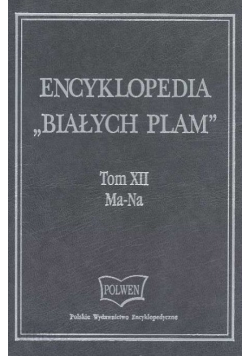 Encyklopedia Białych Plam Tom XII