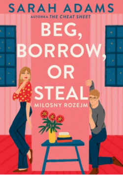 Beg, borrow, or steal miłosny rozejm
