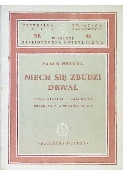 Niech się zbudzi drwal Nr 43 1949 r.