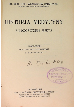 Historja medycyny filozoficznie ujęta 1935 r.