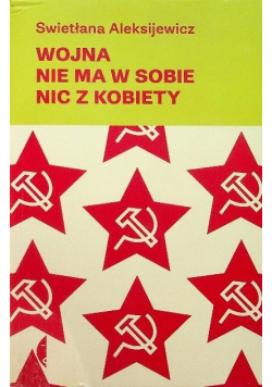 Wojna nie ma w sobie nic  z kobiety