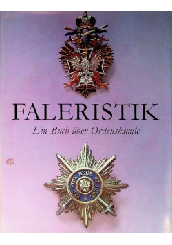 Faleristik Ein Buch uber Ordenskunde