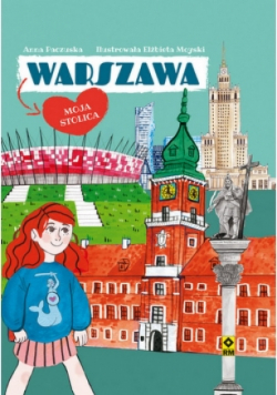 Warszawa Moja stolica