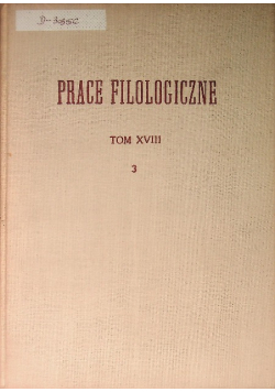 Prace Filologiczne Tom XVIII Część 3