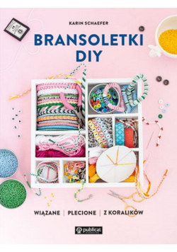 Bransoletki DIY