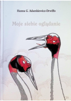 Moje siebie oglądanie