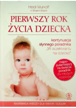 Pierwszy rok życia dziecka