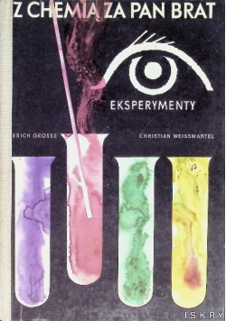 Z chemią za pan brat Eksperymenty