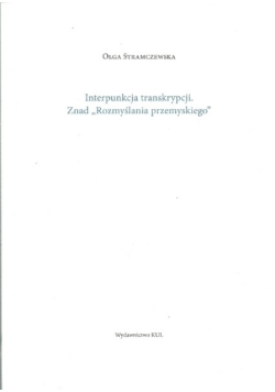 Interpunkcja transkrypcji znad "Rozmyślania przemyskiego"