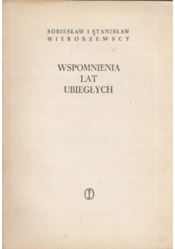 Wspomnienia lat ubiegłych