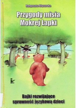 Przygody misia Mokrej Łapki