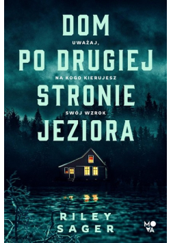 Dom po drugiej stronie jeziora