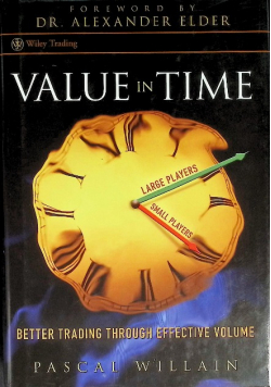 Value in Time Better Trading through Effective Volume