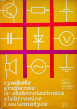 Symbole Graficzne w Elektrotechnice Elektronice i Automatyce