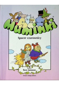 Muminki Spacer czarownicy