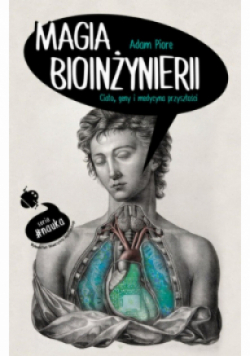 Magia bioinżynierii