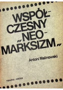 Współczesny "Neomarksizm"