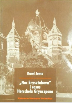 Noc kryształowa i casus Herschela Grynszpana