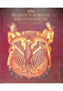 Klejnot w Koronie Rzeczypospolitej
