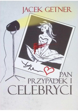 Pan przypadek i celebryci