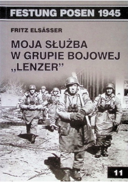 Moja służba w grupie bojowej Lenzer Tom 11
