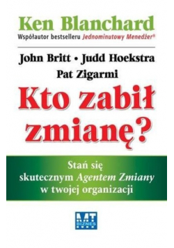 Kto zabił zmianę