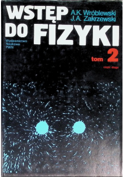 Wstęp do fizyki Tom 2 Część 2