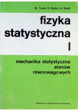 Fizyka statystyczna Tom 1