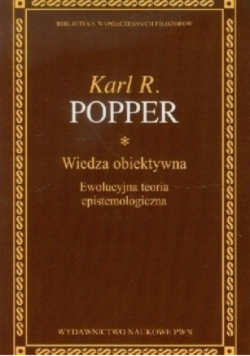 Wiedza obiektywna Ewolucyjna teoria epistemologiczna