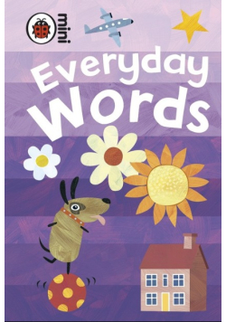 Early Learning: Everyday Words