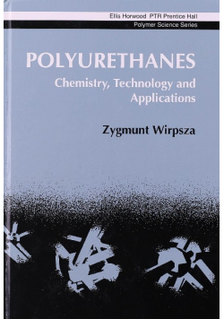 Polyurethanes: Chemistry, Technology and Applications