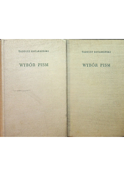 Kotarbiński Wybór pism Tom I i II