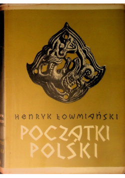 Początki Polski Tom II