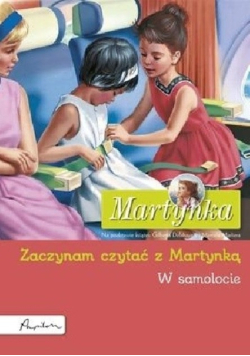 Martynka W samolocie Zaczynam czytać z Martynką