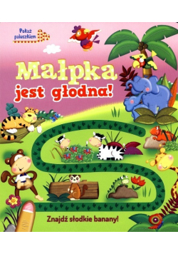 Małpka jest głodna