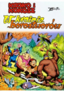 Kajko i Kokosz W krainie Borostworów
