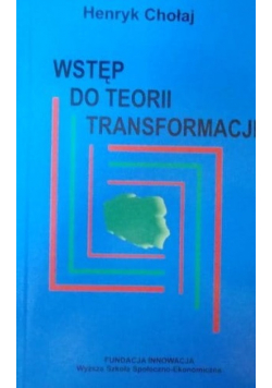 Wstęp do teorii transformacji
