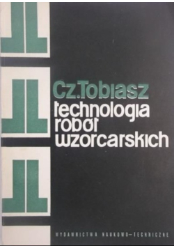 Technologia robót wzorcarskich