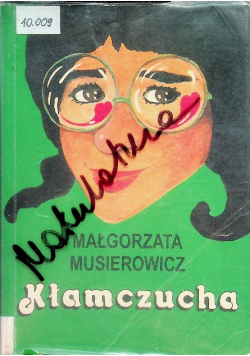 Kłamczucha - Małgorzata Musierowicz